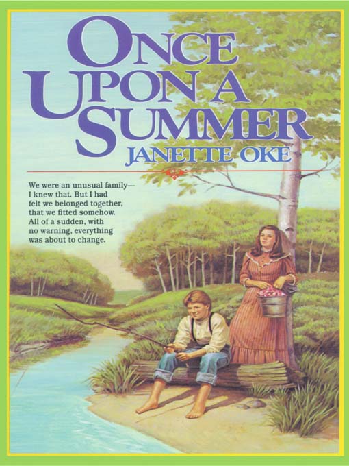 Title details for Once Upon a Summer by Janette Oke - Available